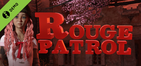 Rouge Patrol Demo