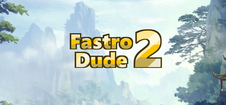 Fastro Dude 2