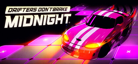Drifters Don't Brake: Midnight