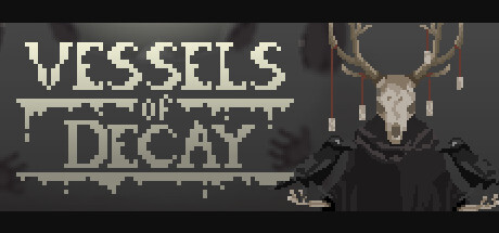 Vessels Of Decay Playtest