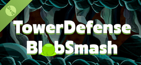 TowerDefense BlobSmash Demo