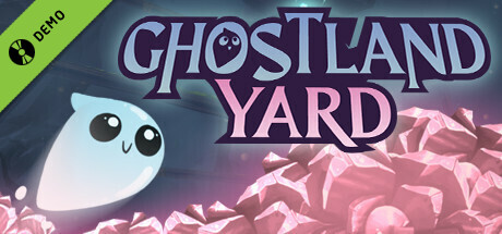 Ghostland Yard Demo