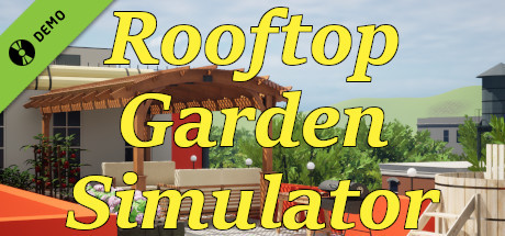Rooftop Garden Simulator Demo