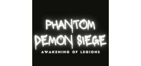 Phantom Demon Siege - Awakening of Legions Playertest