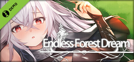 Endless Forest Dream Demo