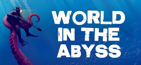 World In The Abyss