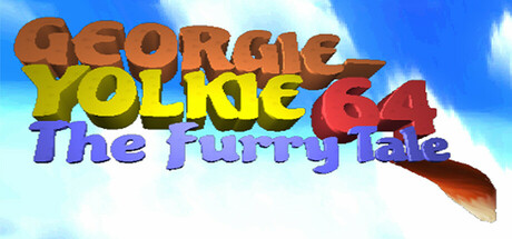 Georgie-Yolkie 64 - The Furry Tale