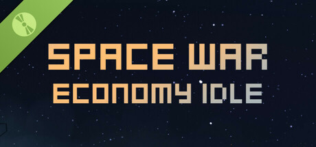 Space War Economy Idle Demo