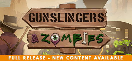 Gunslingers & Zombies
