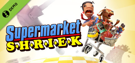 Supermarket Shriek Demo