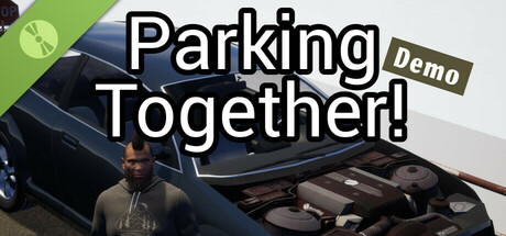 Parking Together! Demo