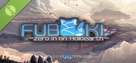 FUBUKI ～zero in on Holoearth～ HOLOLIVE ALTERNATIVE Demo