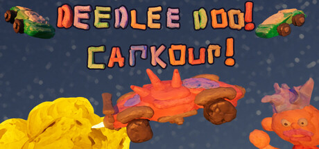 Deedlee Doo! Carkour!