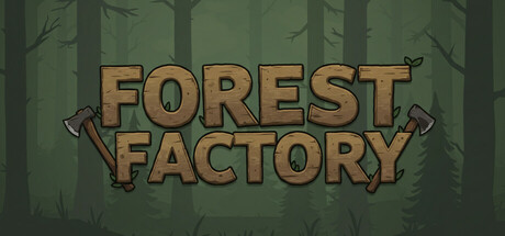Forest Factory