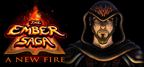 The Ember Saga: A New Fire