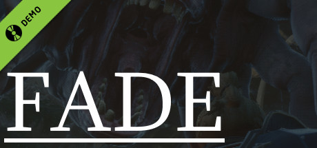 FADE - THE FIRST CHAPTER Demo