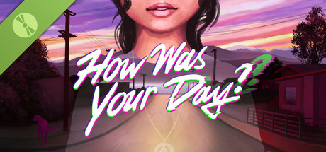 How was your Day? Demo