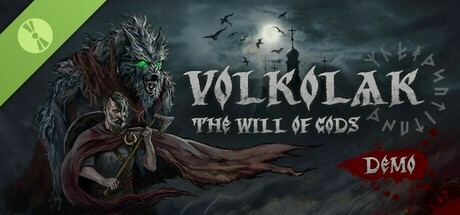Volkolak: The Will of Gods Demo