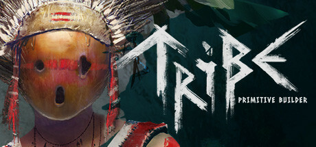 Tribe: Primitive Builder Playtest