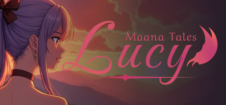 Tales of Maana: Lucy