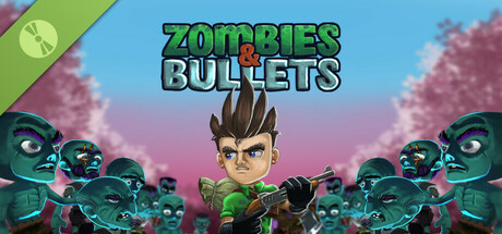 Zombies & Bullets Demo