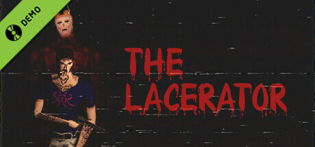 The Lacerator Demo