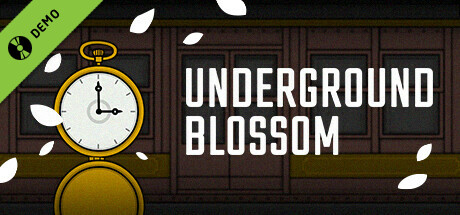 Underground Blossom Demo