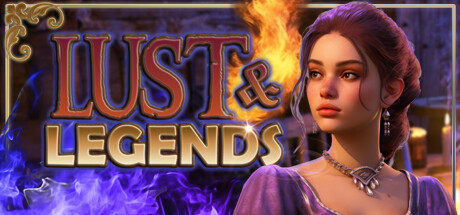 Lust & Legends