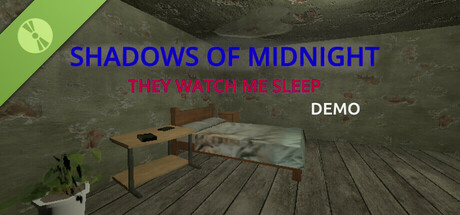 Shadows of Midnight - They Watch Me Sleep Demo