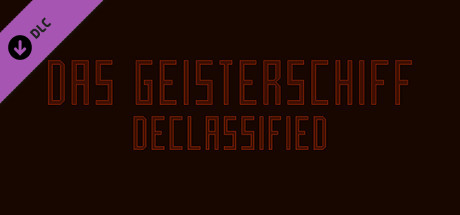 Das Geisterschiff Declassified