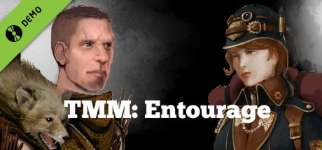 TMM: Entourage Demo