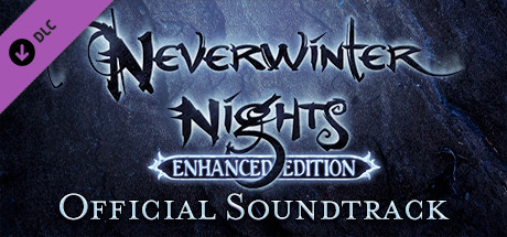 Neverwinter Nights: Enhanced Edition Official Soundtrack