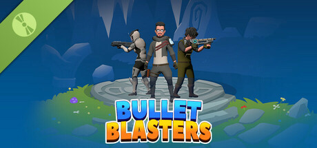 Bullet Blasters Demo