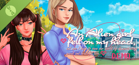 An alien girl fell on my head, and now I must save our world by demonstrating great and beautiful love Demo