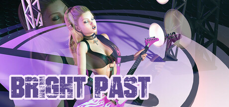 Bright Past