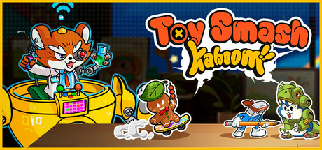 Toy Smash Kaboom!