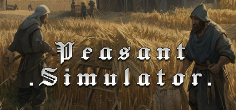 Peasant Simulator