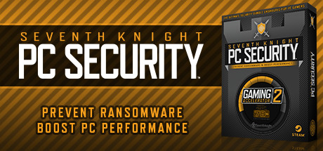 Seventh Knight PC Security + Gaming Accelerator 2
