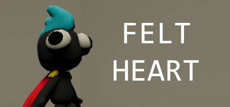 Project FeltHeart Playtest