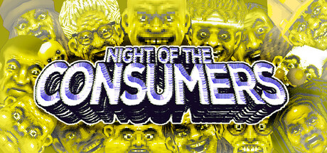 NIGHT OF THE CONSUMERS