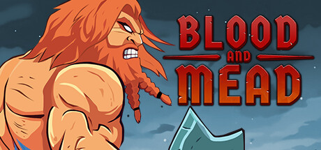 Blood And Mead