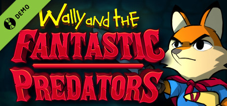 Wally and the FANTASTIC PREDATORS Demo