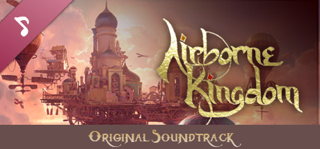 Airborne Kingdom Soundtrack