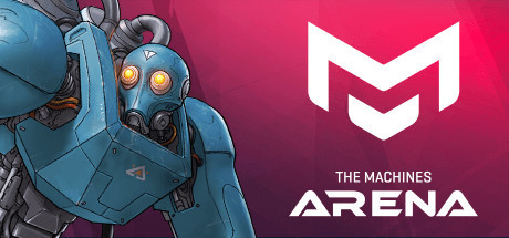 The Machines Arena Playtest