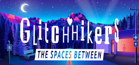 Glitchhikers: The Spaces Between - Beta Test