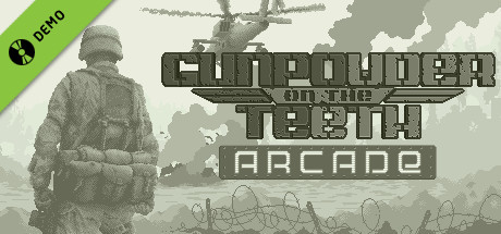Gunpowder on The Teeth: Arcade Demo