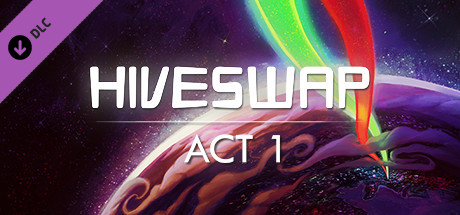 HIVESWAP: Act 1 Original Soundtrack
