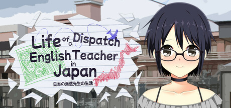 Life of a Dispatch English Teacher in Japan