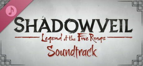 Shadowveil: Legend of The Five Rings - Soundtrack