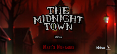 The Midnight Town Stories: Matt's Nightmare